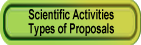 Scientific Activities and Types of Proposals